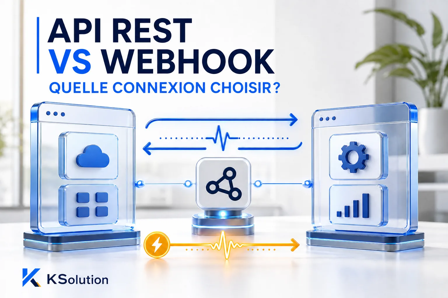 API REST vs webhook : que choisir pour connecter ses outils ?